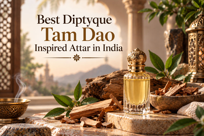 Tam Dao Attar India